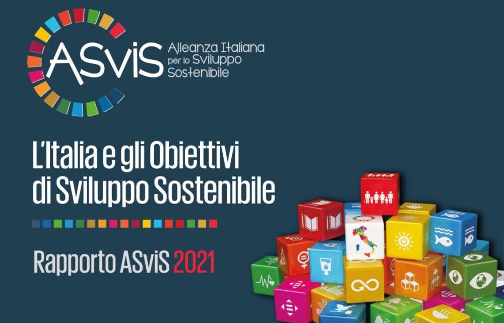 Rapporto  ASVIS sullo Sviluppo Sostenibile – Agenda 2030