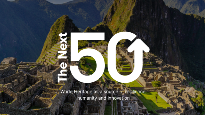 “The Next 50”. I prossimi 50 anni, il Patrimonio Mondiale come fonte di resilienza, umanità e innovazione